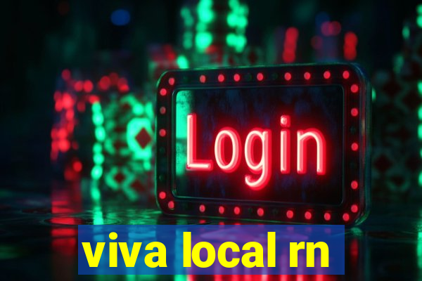 viva local rn